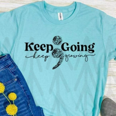 Keep Going Shirts