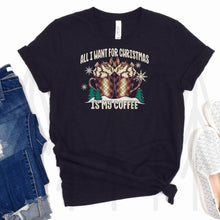 Load image into Gallery viewer, All I Want For Christmas Is My Coffee (Adult - Infant)