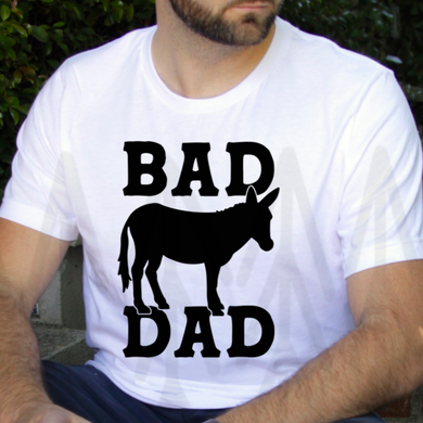 Bad A$$ Dad Shirts & Tops