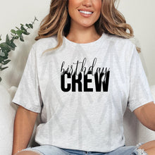 Load image into Gallery viewer, Birthday Crew - Cursive - Black (Adult - Infant)