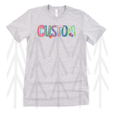 Load image into Gallery viewer, Cheery Words Custom (Adult - Infant)