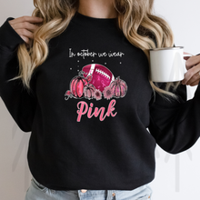 Load image into Gallery viewer, In October We Wear Pink - Football Shirts