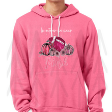 Load image into Gallery viewer, In October We Wear Pink - Football Shirts