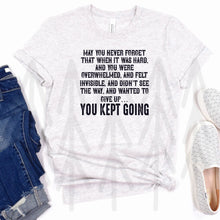 Load image into Gallery viewer, You Kept Going (Adult - Infant)