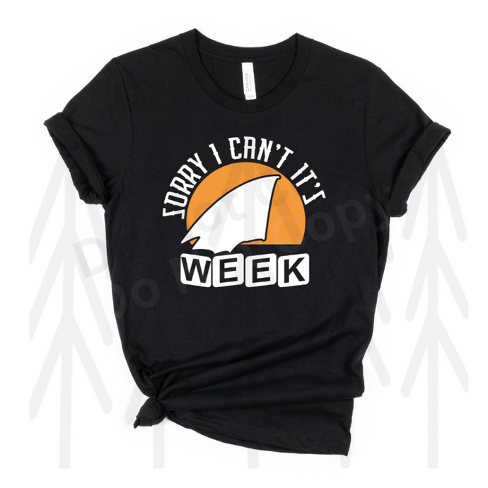 Sorry I Can't - Its Shark Week - Orange Sun (Adult - Infant)