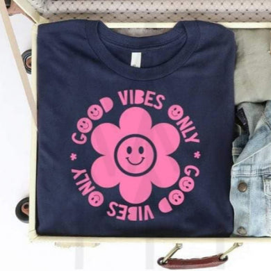 Good Vibes Only Shirts
