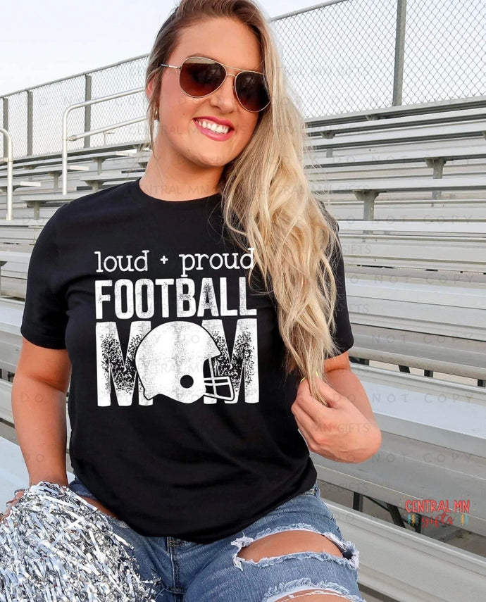 Loud & Proud Football Mom Shirts