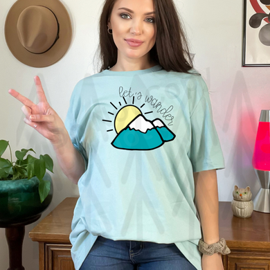 Lets Wander (Adult - Infant) Shirts