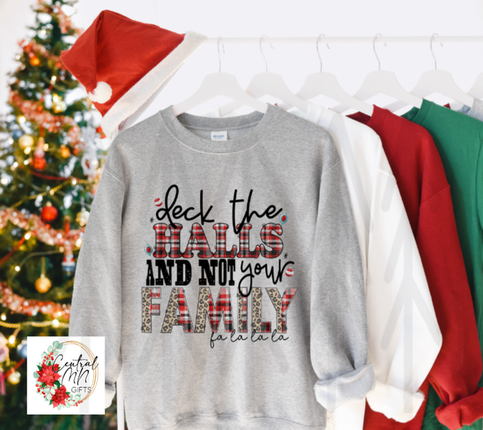 Deck The Halls And Not Your Family - Plaid Shirts & Tops