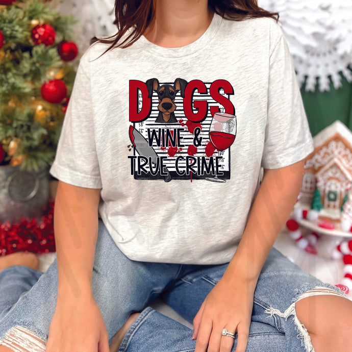 Dogs Wine True Crime- Doberman