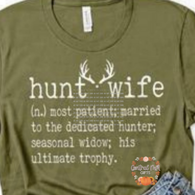Hunt Wife Shirts