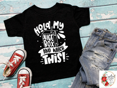 Hold My Juice Box And Watch This (Youth) Shirts