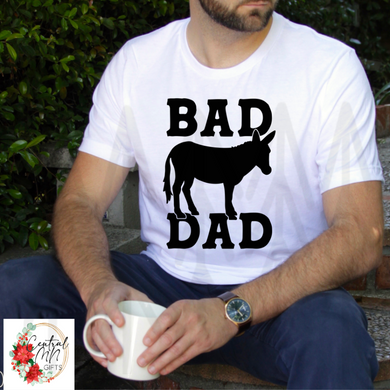 Bad A$$ Dad Shirts & Tops
