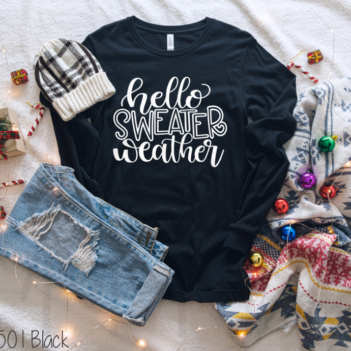 Hello Sweater Weather Shirts & Tops