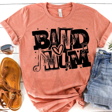 Band Mom - Black Shirts