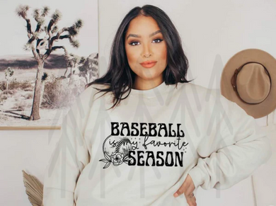 Baseball Is My Favorite Season - Black Shirts