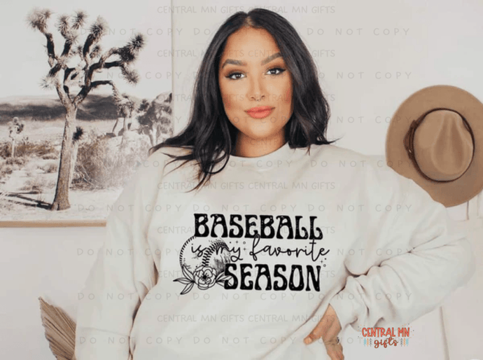 Baseball Is My Favorite Season - Black Shirts