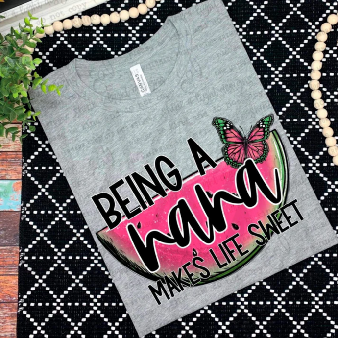 Being A Makes Life Sweet - Nana