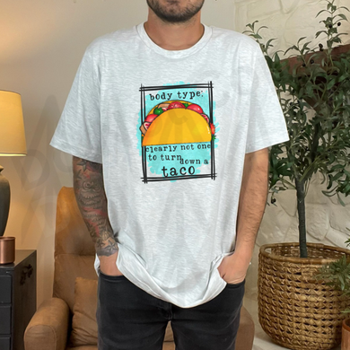 Body Type - Tacos (Adult Infant) Shirts