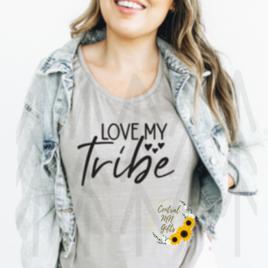 Love My Tribe Shirts