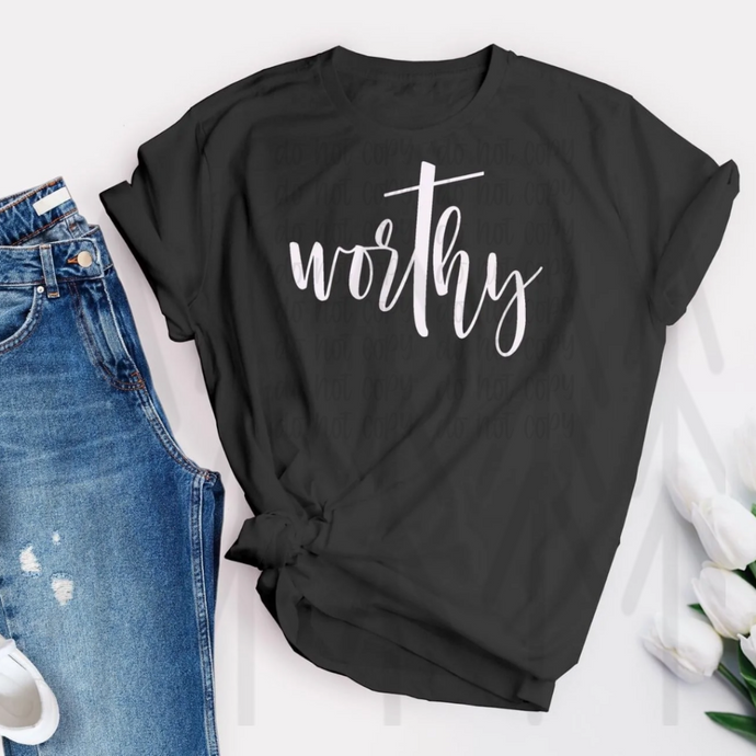 Worthy - White Lettering Shirts