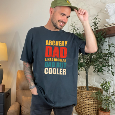 Archery Dad - Like A Regular But Cooler Shirts