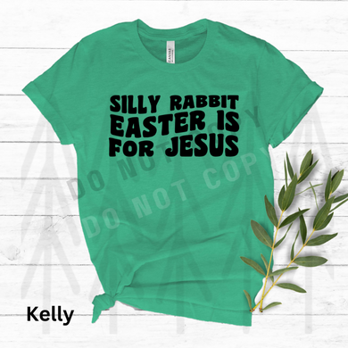 Silly Rabbit - Easter Is For Jesus Black Design Shirts