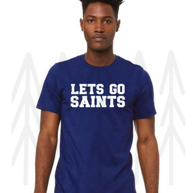 Lets Go Saints - White Lettering (Adult) Shirts