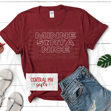 Load image into Gallery viewer, Minne Sorta Nice - Outline White Design Shirts
