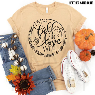 Lets Fall In Love With Harvest Mornings Shirts