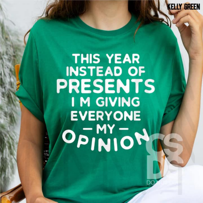 This Year Instead Of Presents Shirts