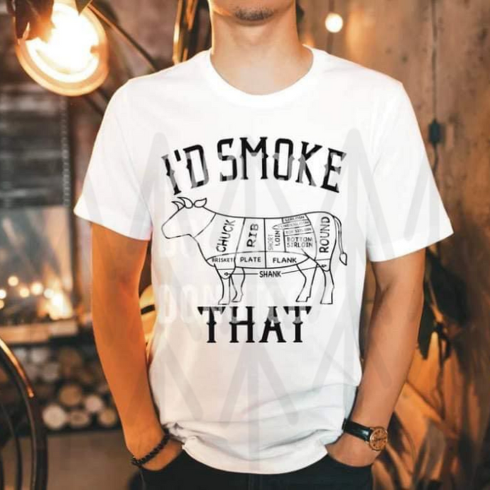 Id Smoke That Shirts