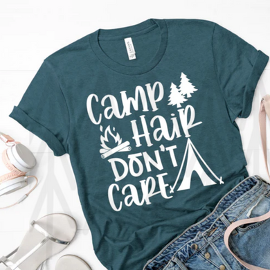 Camp Hair Dont Care Shirts