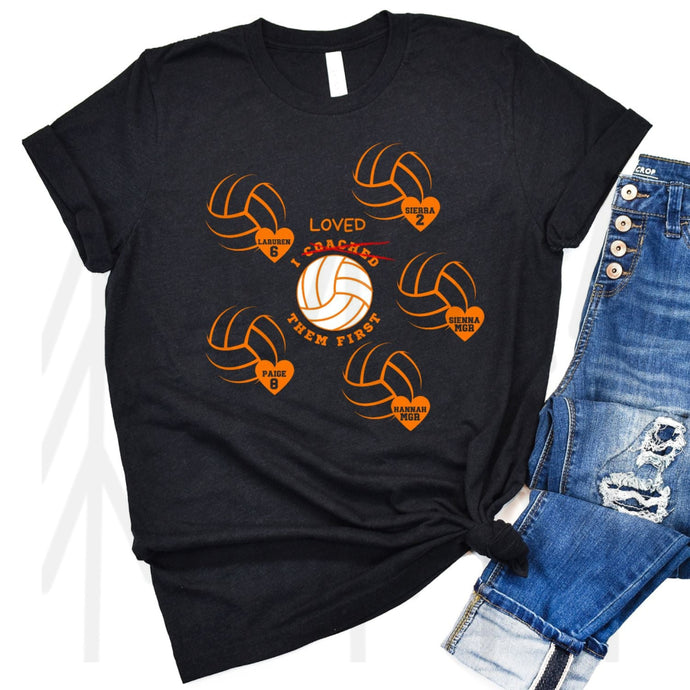 I Coached / Loved Them First