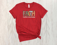 Load image into Gallery viewer, Faith Moves Mountains (Adult - Infant)
