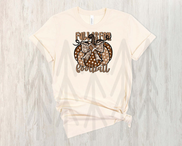 Fall Is For Football (Adult - Infant)
