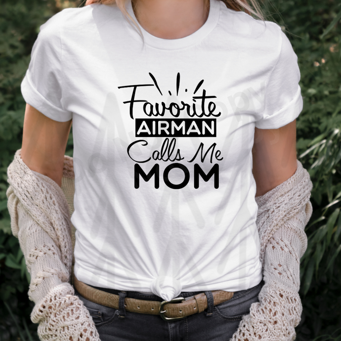 Favorite Airman Calls Me - Block - Mom