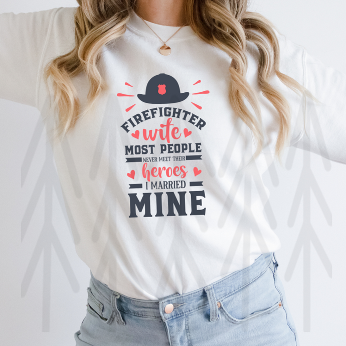 Firefighter Wife - Married Mine - Color