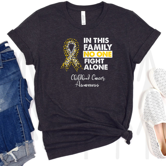 In This Family Nobody Fights Alone - Childhood Cancer Awareness (Adult - Infant)