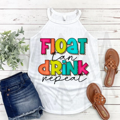 Float Tan Drink Repeat Shirts
