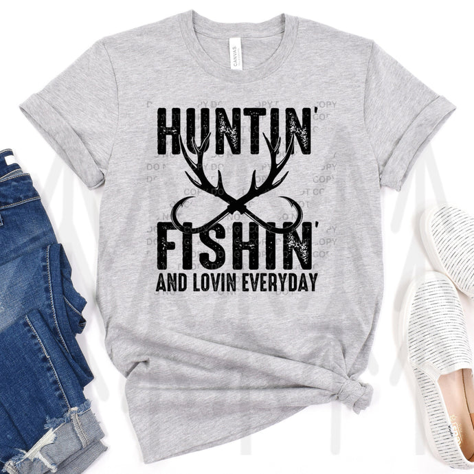 Huntin' Fishin' And Lovin Everyday - Black (Adult - Infant)