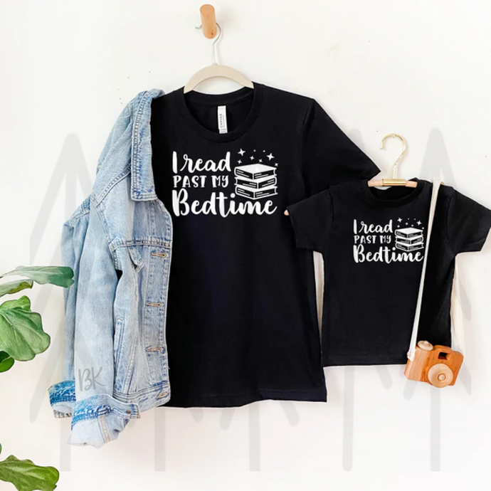 I Read Past My Bedtime - Adult Shirts