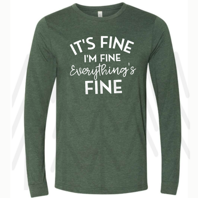 It's Fine I'm Fin Everything Is Fine - White (Adult - Infant)