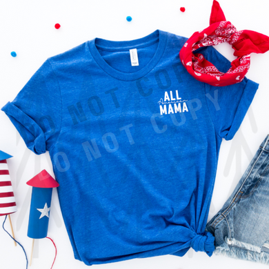 All American Mama (Pocket) Shirts