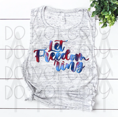 Let Freedom Ring Shirts