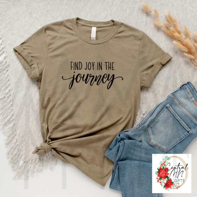 Find Joy In The Journey Shirts & Tops