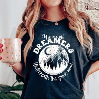 We Are All Dreamers Shirts