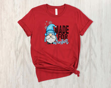 Load image into Gallery viewer, Made For Winter (Adult - Infant)
