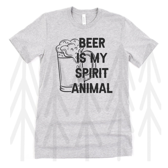 Beer Is My Spirit Animal