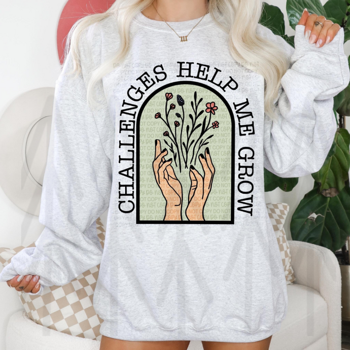 Challenges Help Me Grow (Adult - Infant) Shirts